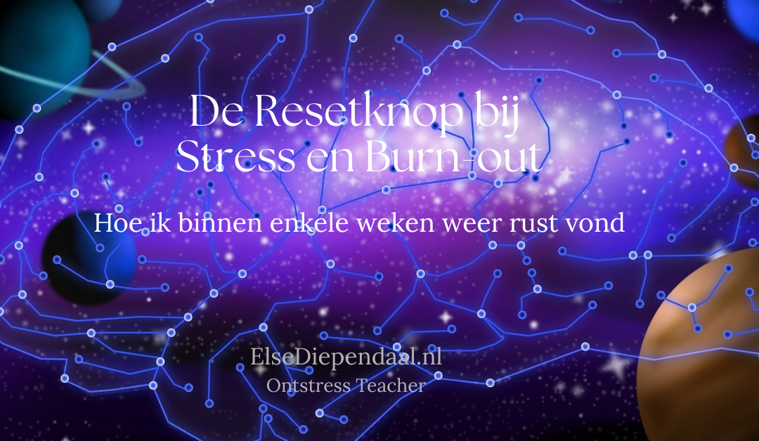 Resetknop bij stress en burn-out