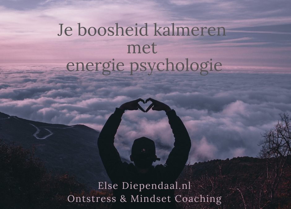 Je boosheid kalmeren met energie psychologie