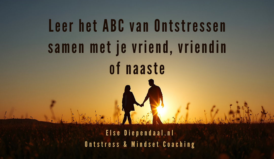 Leer het ABC van Ontstressen