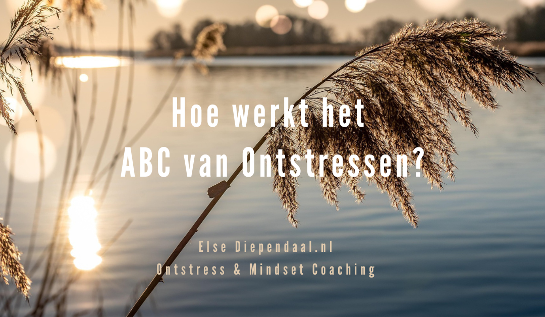 Hoe werkt het ABC van Onstresssen?