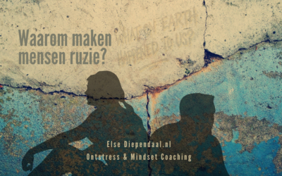 Waarom maken mensen ruzie?